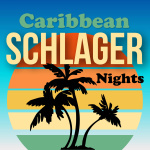 Caribbean Schlager Nights