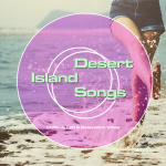 Desert Island Songs - Chillout, Lofi & Relaxation Vibes
