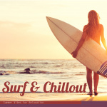 Surf & Chillout - Summer Vibes For Relaxation