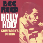 Holly Holy / Somebody's Crying